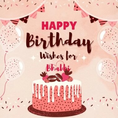 Birthday Wishes for Bhabhi Ji