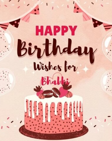 Birthday Wishes for Bhabhi Ji