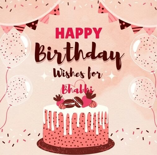 Birthday Wishes for Bhabhi Ji
